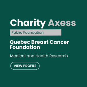 Quebec Breast Cancer Foundation charity profile card with category medical and health research and call to view profile