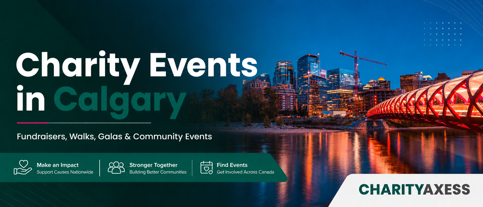 Charity events in Calgary featuring the Calgary skyline and Peace Bridge
