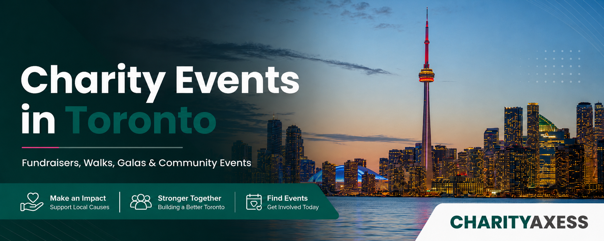 Charity events in Toronto featuring the Toronto skyline and CN Tower